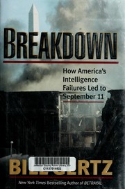 Cover of: Breakdown: how America's intelligence failures led to September 11