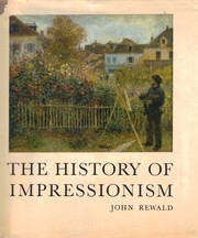 The history of impressionism by Rewald, John
