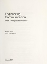 Cover of: Engineering communication: from principles to practice