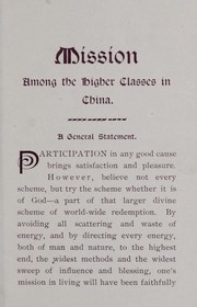 Cover of: Mission among the higher classes in China: a general statement