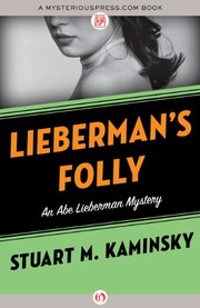 Lieberman's folly by Stuart M. Kaminsky