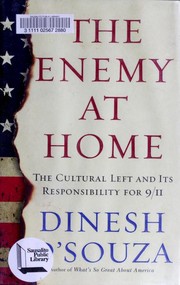 Cover of: The enemy at home: the cultural left and its responsibility for 9/11