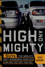 Cover of: High and mghty by Keith Bradsher