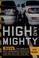 Cover of: High and mghty