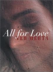Cover of: All for love by Ved Mehta