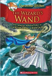 Cover of: The Wizard's Wand: The Ninth Adventure in The Kingdom Of Fantasy by 