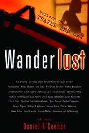 Cover of: Wanderlust: Writers on Travel and Sex
