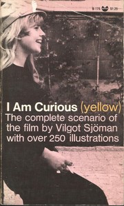 Cover of: I am curious (yellow): a film.