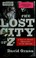 Cover of: The lost city of Z