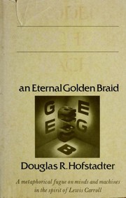 Cover of: Gödel, Escher, Bach by Douglas R. Hofstadter