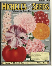 Cover of: Michell's 1921 seeds: wholesale price list