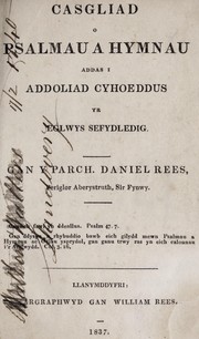 Cover of: Casgliad o psalmau a hymnau: addas i addoliad cyhoeddus yr eglwys sefydledig