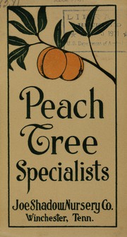 Cover of: Joe Shadow June budded peach trees by Joe Shadow Nursery Co
