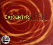 Cover of: Epicenter: San Francisco Bay area art now