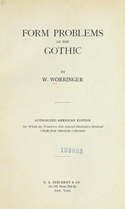 Cover of: Form problems of the Gothic