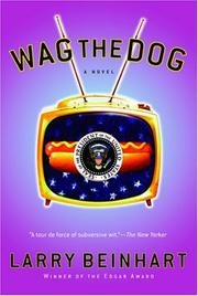 Cover of: Wag the Dog by Larry Beinhart