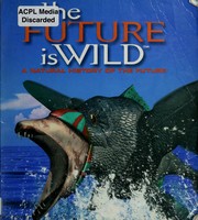 Cover of: The future is wild