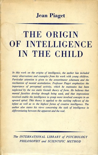 The origin of intelligence in the child
