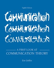 A First Look at Communication Theory by Em Griffin