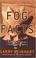Cover of: Fog Facts 