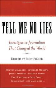 Tell Me No Lies by John Pilger, John Pilger