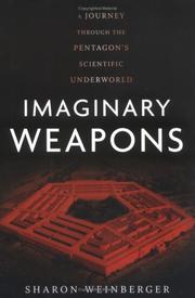Imaginary weapons by Sharon Weinberger