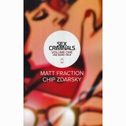 Cover of: Sex Criminals by [by] Matt Fraction, Chip Zdarsky