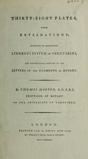 Cover of: Thirty-eight plates: with explanations; intended to illustrate Linnæus's System of vegetables, and particularly adapted to the Letters on the elements of botany
