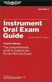 Cover of: Instrument Oral Exam Guide: The Comprehensive Guide to Prepare You for the FAA Oral Exam (Oral Exam Guide)
