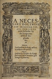 Cover of: A necessary doctrine and erudition for any Christen man