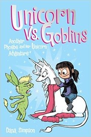 Cover of: Unicorn vs. Goblins: Another Phoebe and Her Unicorn Adventure