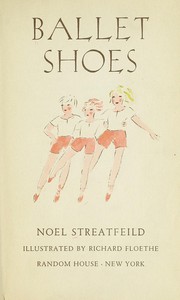 Cover of: Ballet Shoes by Noel Streatfeild