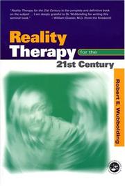 Reality therapy for the 21st century