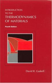 Introduction to the thermodynamics of materials by David R. Gaskell