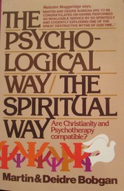 Cover of: The psychological way/the spiritual way