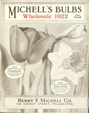 Cover of: Michell's bulbs: wholesale 1922, 33rd year