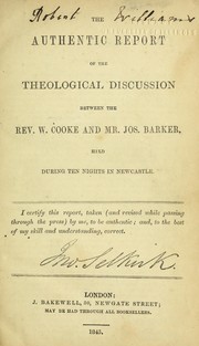Cover of: Theological discussion ...: held during ten nights in Newcastle