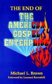 Cover of: The end of the American gospel enterprise