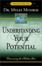 Cover of: Understanding your potential: discovering the hidden you