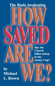 Cover of: How saved are we?: the rude awakening