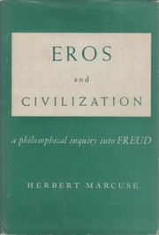 Cover of: Eros and civilization by Herbert Marcuse