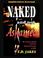 Cover of: Naked and Not Ashamed