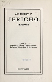 The history of Jericho, Vermont by Chauncey H. Hayden