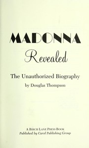 Cover of: Madonna revealed : the unauthorized biography