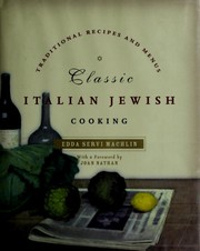 Cover of: Classic Italian Jewish cooking: traditional recipes and menus