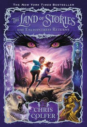 The land of stories : the enchantress returns  by Chris Colfer