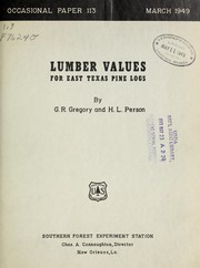 Cover of: Lumber values for east Texas pine logs