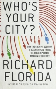 Cover of: Who's your city? by Richard Florida