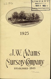 Cover of: J.W. Adams Nursery Company 1923 [catalog]