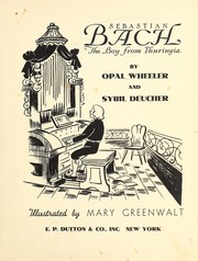 Cover of: Sebastian Bach by Opal Wheeler